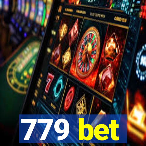 779 bet